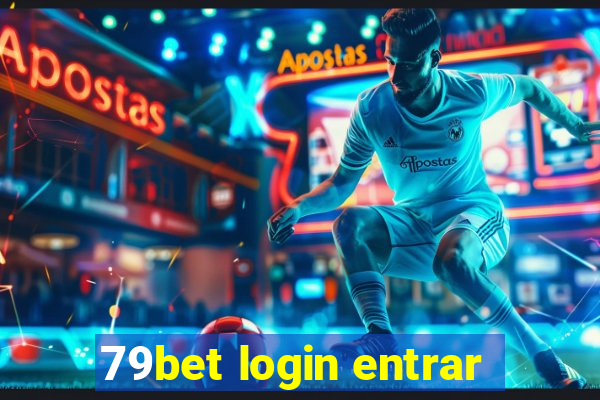 79bet login entrar